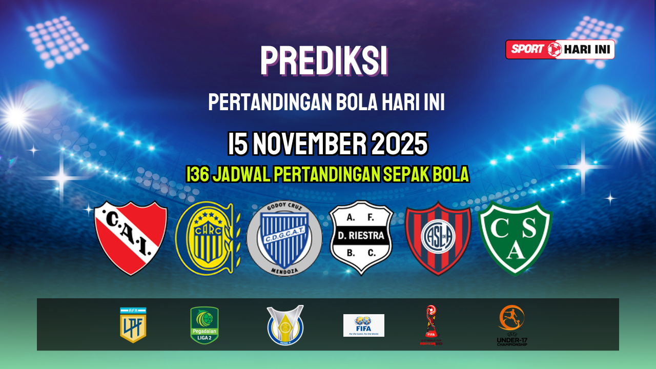 Prediksi Bola Hari Ini 15 November 2025: Jadwal Lengkap