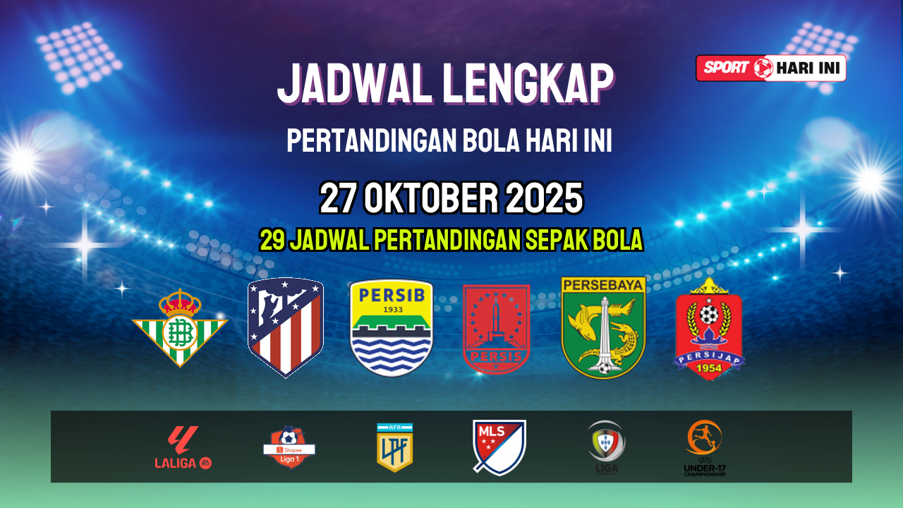 Jadwal Live Bola Hari Ini 27 Okt & 28 Okt | SportHariIni