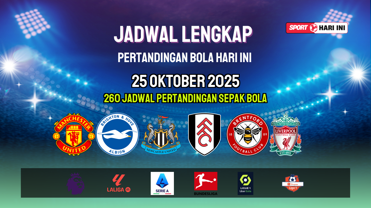 Jadwal Live Bola Hari Ini 25 Okt & 26 Okt | SportHariIni