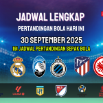 Prediksi Bola Hari Ini 30 September 2025: Jadwal Lengkap